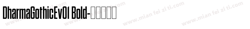 DharmaGothicEv01 Bold字体转换